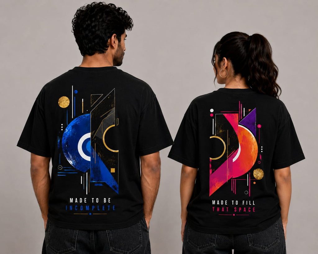 MADE TO BE INCOMPLETE × MADE TO FILL THAT SPACE – Couple Oversized T-Shirt Set